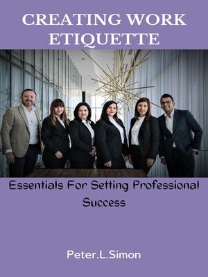 cover image of CREATING WORK ETIQUETTE